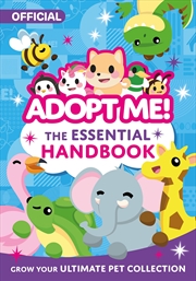 Buy Official Adopt Me! The Essential Handbook