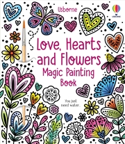 Buy Love, Hearts and Flowers Magic Painting Book