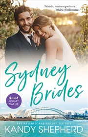 Buy Sydney Brides/Gift-Wrapped In Her Wedding Dress/Crown Prince's Chosen Bride/The Bridesmaid's Baby Bu