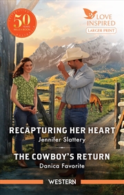 Buy Recapturing Her Heart/The Cowboy's Return