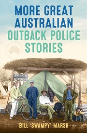 Buy More Great Australian Outback Police Stories