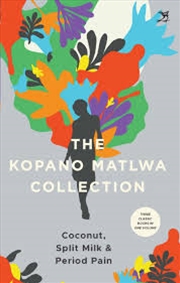 Buy Kopano Matlwa Collection The