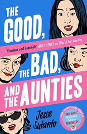 Buy Good Bad Aunties