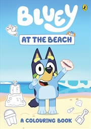 Buy Bluey - At the Beach - A Colouring Book