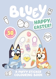 Buy Bluey - Happy Easter - A Puffy Sticker Colouring Book