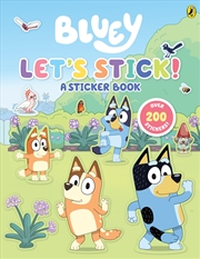 Buy Bluey - Let's Stick! - A Sticker Book