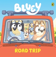 Buy Bluey - Road Trip