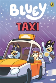 Buy Bluey - Taxi - An Illustrated Chapter Book