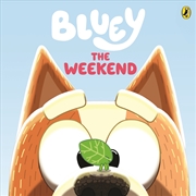 Buy Bluey - The Weekend