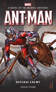 Buy Marvel Novels - Ant Man Natural Enemy