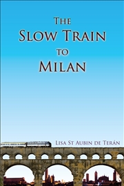 Buy Slow Train To Milan