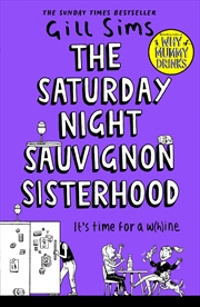 Buy Saturday Night Sauvignon Sisterhood