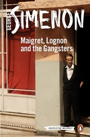 Buy Maigret Lognon & The Gangsters