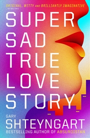 Buy Super Sad True Love Story