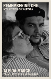 Buy Remembering Che: My Life with Che Guevara