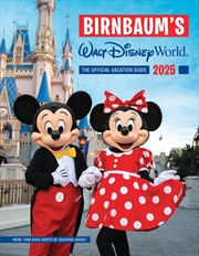 Buy Birnbaum's 2025 Walt Disney World: The Official Vacation Guide