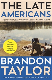 Buy The Late Americans: from the Booker Prize-shortlisted author of Real Life