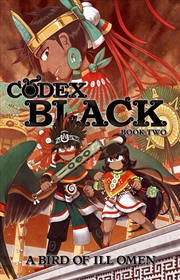 Buy Codex Black (Book Two): Bird of Ill Omen