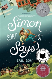 Buy Simon Sort of Says: Newbery Honor Award Winner