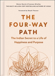 Buy The Four-Way Path: The Indian Secret to a Life of Happiness and Purpose