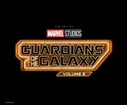 Buy MARVEL STUDIOS' GUARDIANS OF THE GALAXY VOL. 3: THE ART OF THE MOVIE