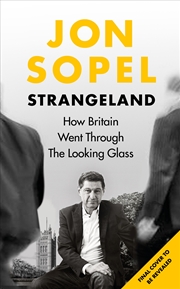 Buy Strangeland: How Britain Stopped Making Sense