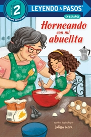 Buy Horneando con mi abuelita (Baking with Mi Abuelita Spanish Edition)