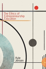 Buy The Ethics of Entrepreneurship Education