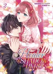 Buy Healer For The Shadow Hero (Manga) Vol. 2