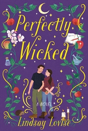 Buy Perfectly Wicked: A Novel