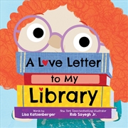 Buy Love Letter To My Library, A