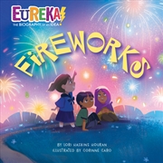 Buy Fireworks: Eureka! The Biography of an Idea