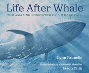 Buy Life After Whale: The Amazing Ecosystem of a Whale Fall