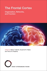 Buy The Frontal Cortex: Organization, Networks, and Function