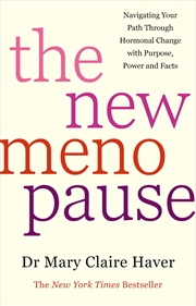 Buy The New Menopause: Navigating Your Path Through Hormonal Change with Purpose, Power and the Facts