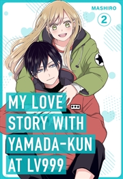 Buy My Love Story with Yamada-kun at Lv999, Vol. 2