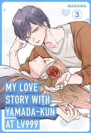 Buy My Love Story with Yamada-kun at Lv999, Vol. 3