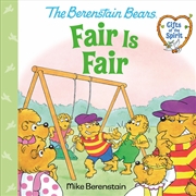 Buy Fair Is Fair (Berenstain Bears Gifts of the Spirit)