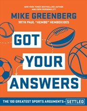 Buy Got Your Answers: The 100 Greatest Sports Arguments Settled