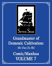 Buy Grandmaster of Demonic Cultivation: Mo Dao Zu Shi (The Comic / Manhua) Vol. 7