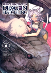 Buy Reincarnated as a Dragon Hatchling (Manga) Vol. 6