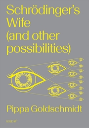 Buy Schrodinger's Wife (And Other Possibilities)