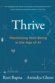 Buy Thrive: Maximizing Well-Being in the Age of AI