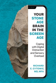 Buy Your Stone Age Brain in the Screen Age