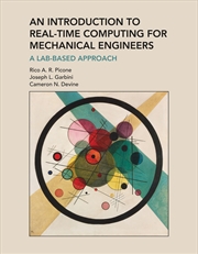 Buy An Introduction to Real-Time Computing for Mechanical Engineers: A Lab-Based Approach