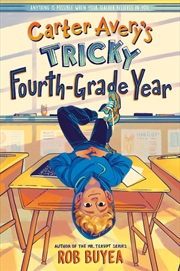 Buy Carter Avery's Tricky Fourth-Grade Year