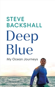 Buy Deep Blue: My Ocean Journeys