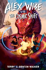 Buy Alex Wise vs. the Cosmic Shift