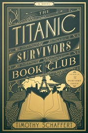 Buy The Titanic Survivors Book Club (MR EXP): A Novel