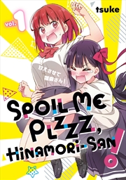 Buy Spoil Me Plzzz, Hinamori-san! 1